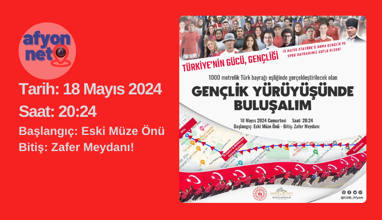 Afyonkarahisar'da Milli Coşku: Gençlik Yürüyüşüne Davet